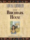 Cover image for The Birchbark House